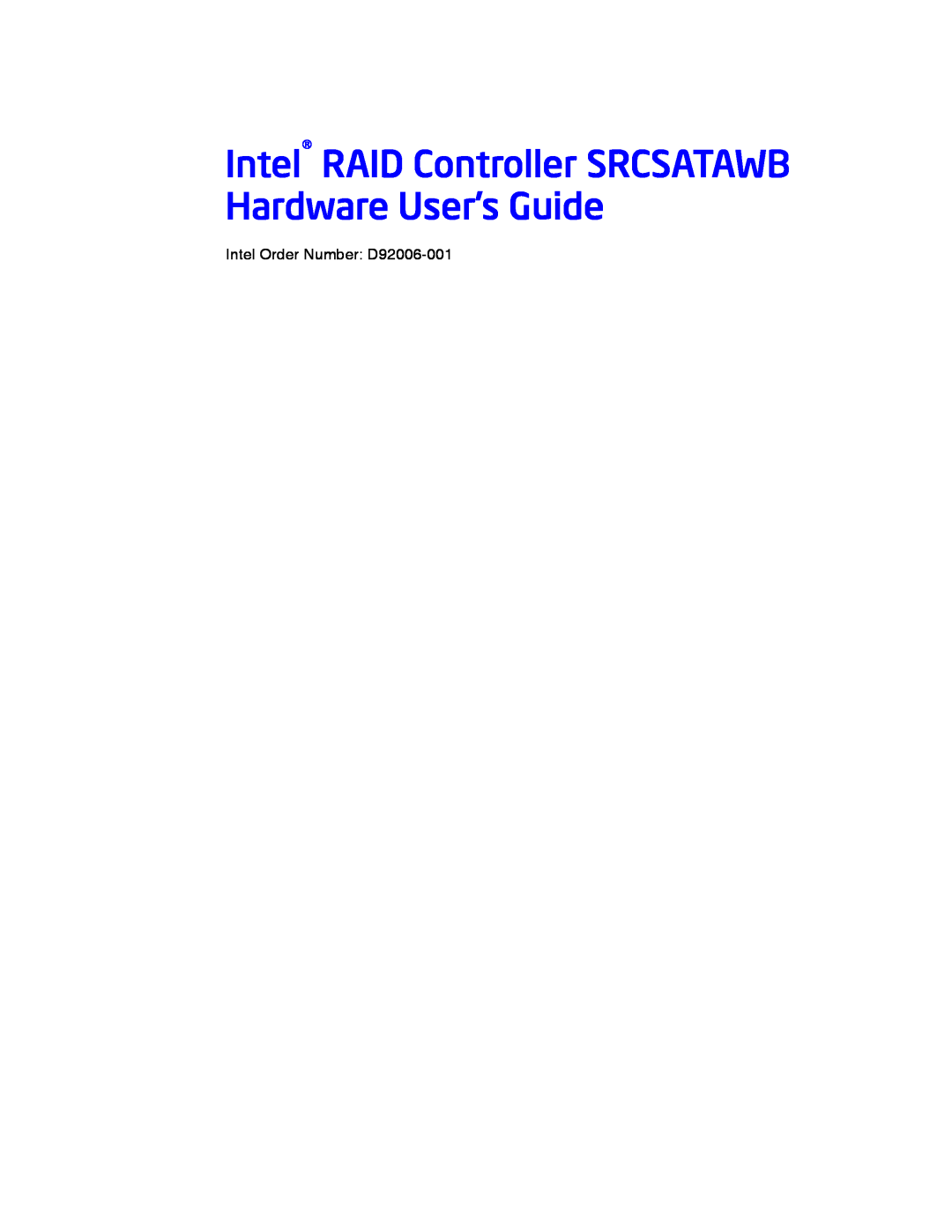 Intel SRCSATAWB manual Intel Order Number: D92006-001 