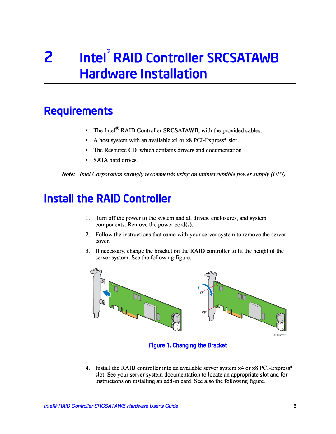 Intel SRCSATAWB manual Requirements, Install the RAID Controller, Changing the Bracket 