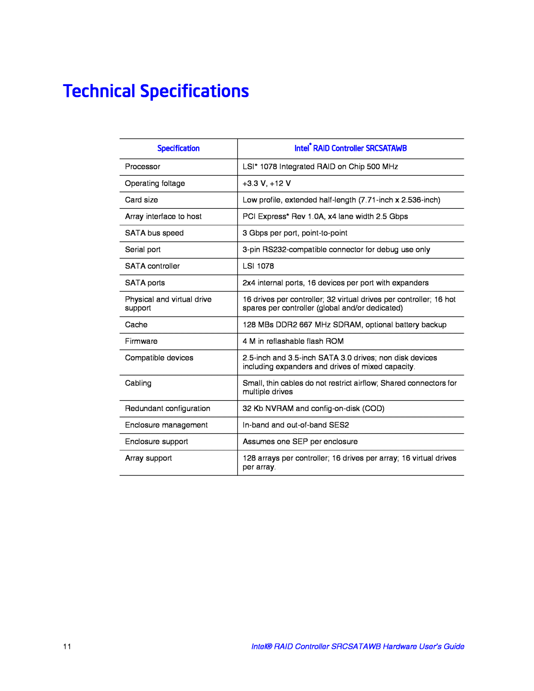 Intel manual Technical Specifications, Intel RAID Controller SRCSATAWB 