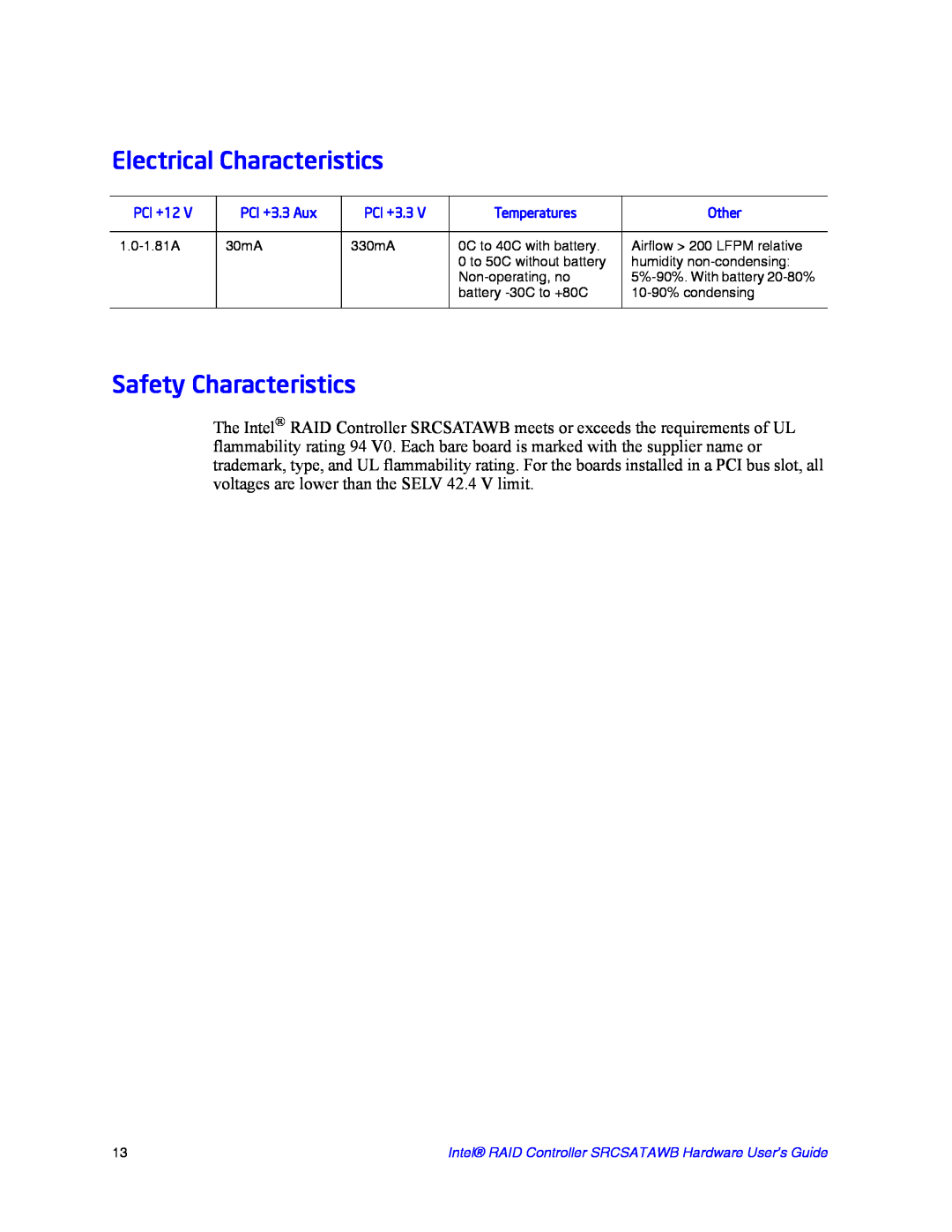 Intel SRCSATAWB manual Electrical Characteristics, Safety Characteristics, PCI +12, PCI +3.3 Aux, Temperatures, Other 