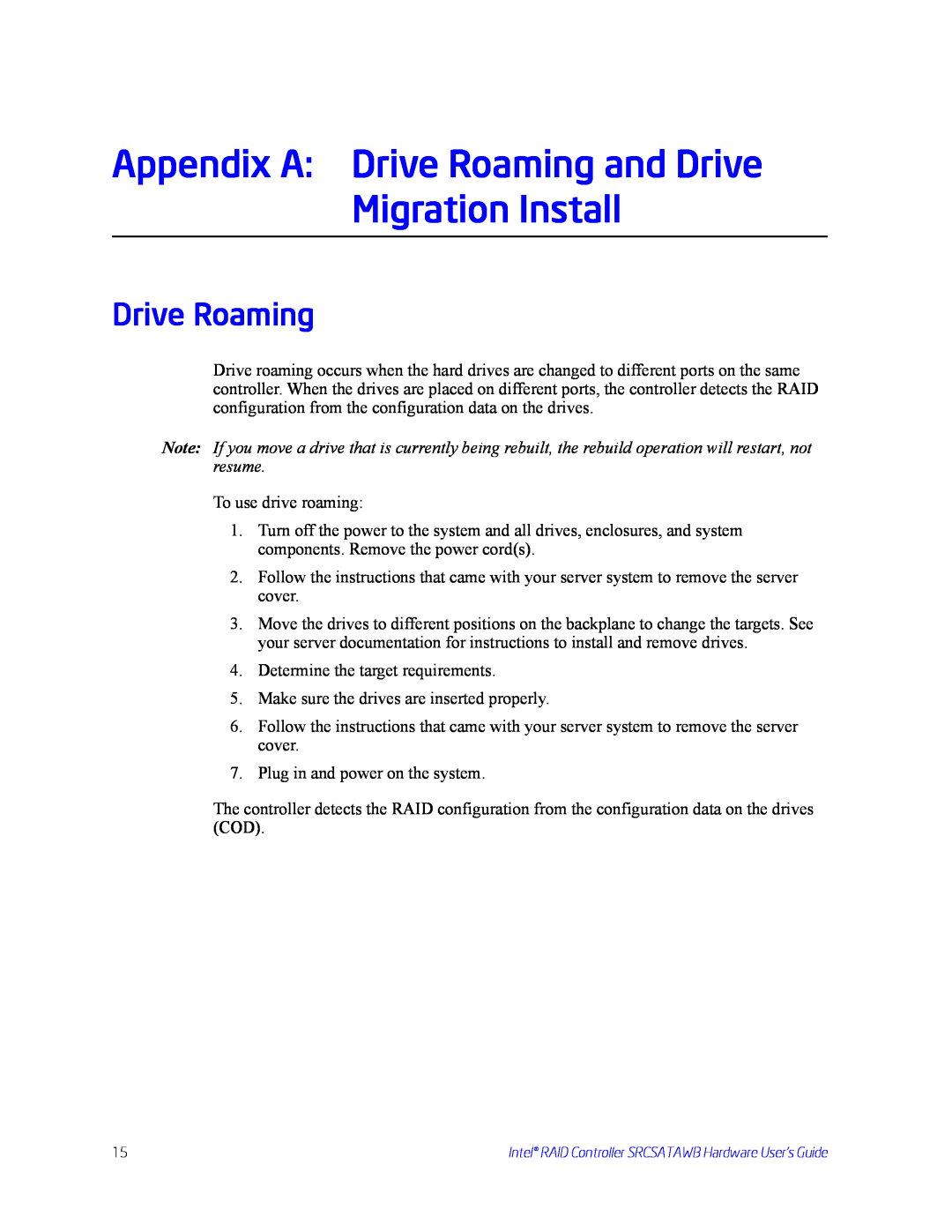 Intel SRCSATAWB manual Drive Roaming 
