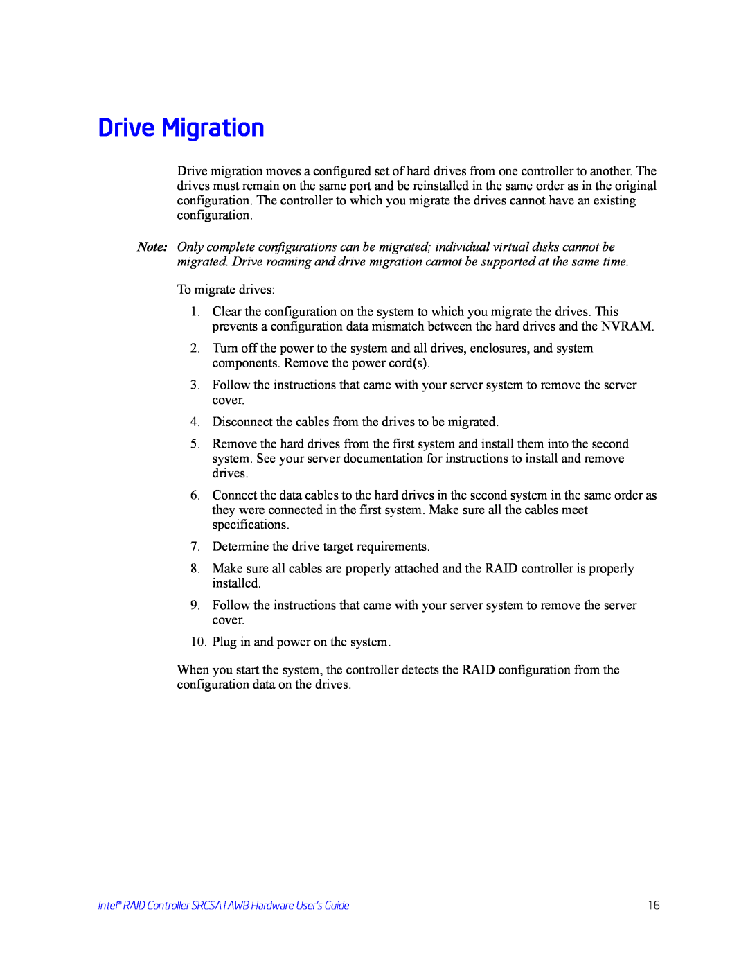 Intel SRCSATAWB manual Drive Migration 