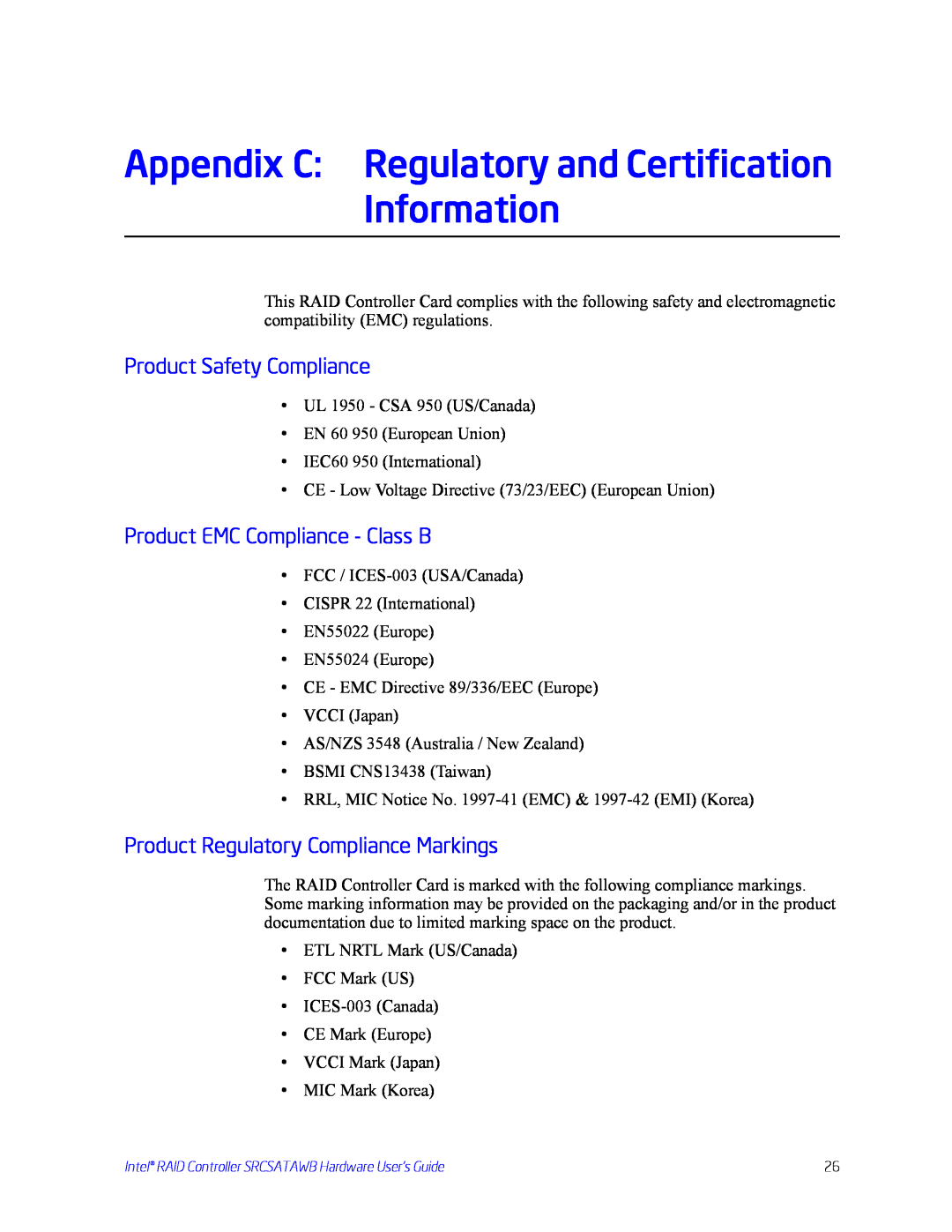 Intel SRCSATAWB manual Appendix C: Regulatory and Certification, Information, Product Safety Compliance 