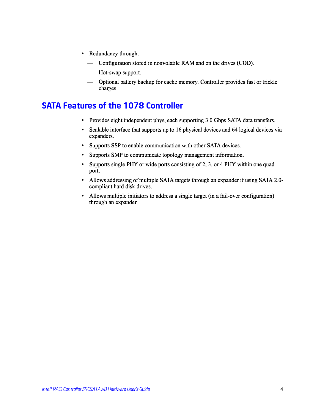 Intel SRCSATAWB manual SATA Features of the 1078 Controller 