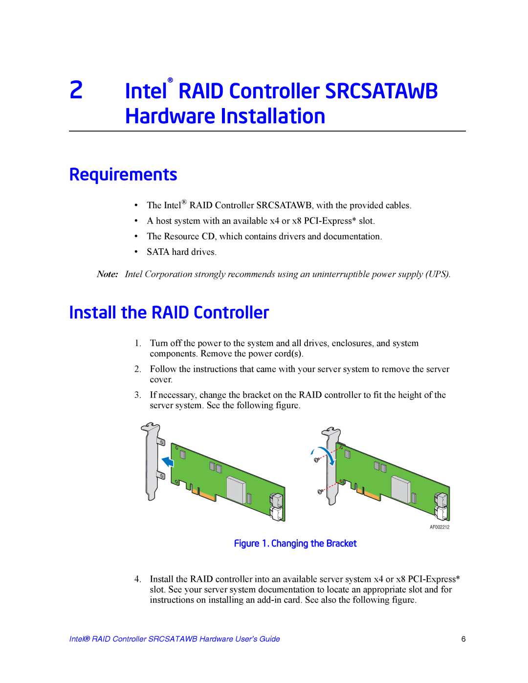 Intel SRCSATAWB manual Requirements, Install the RAID Controller 