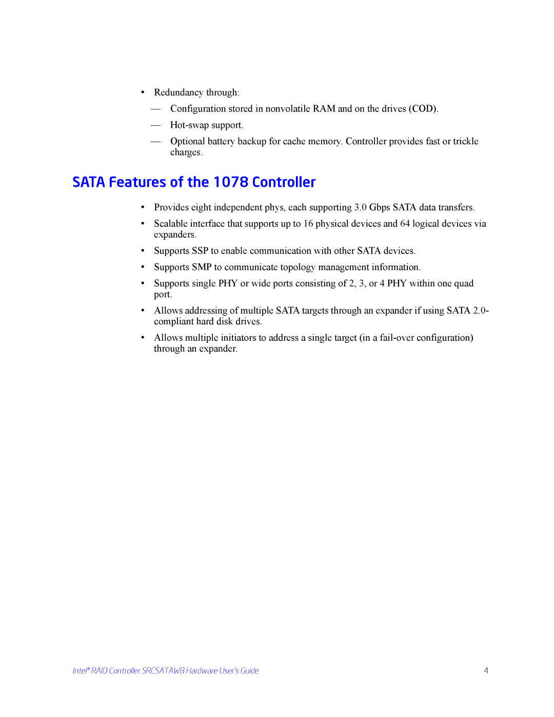 Intel SRCSATAWB manual Sata Features of the 1078 Controller 