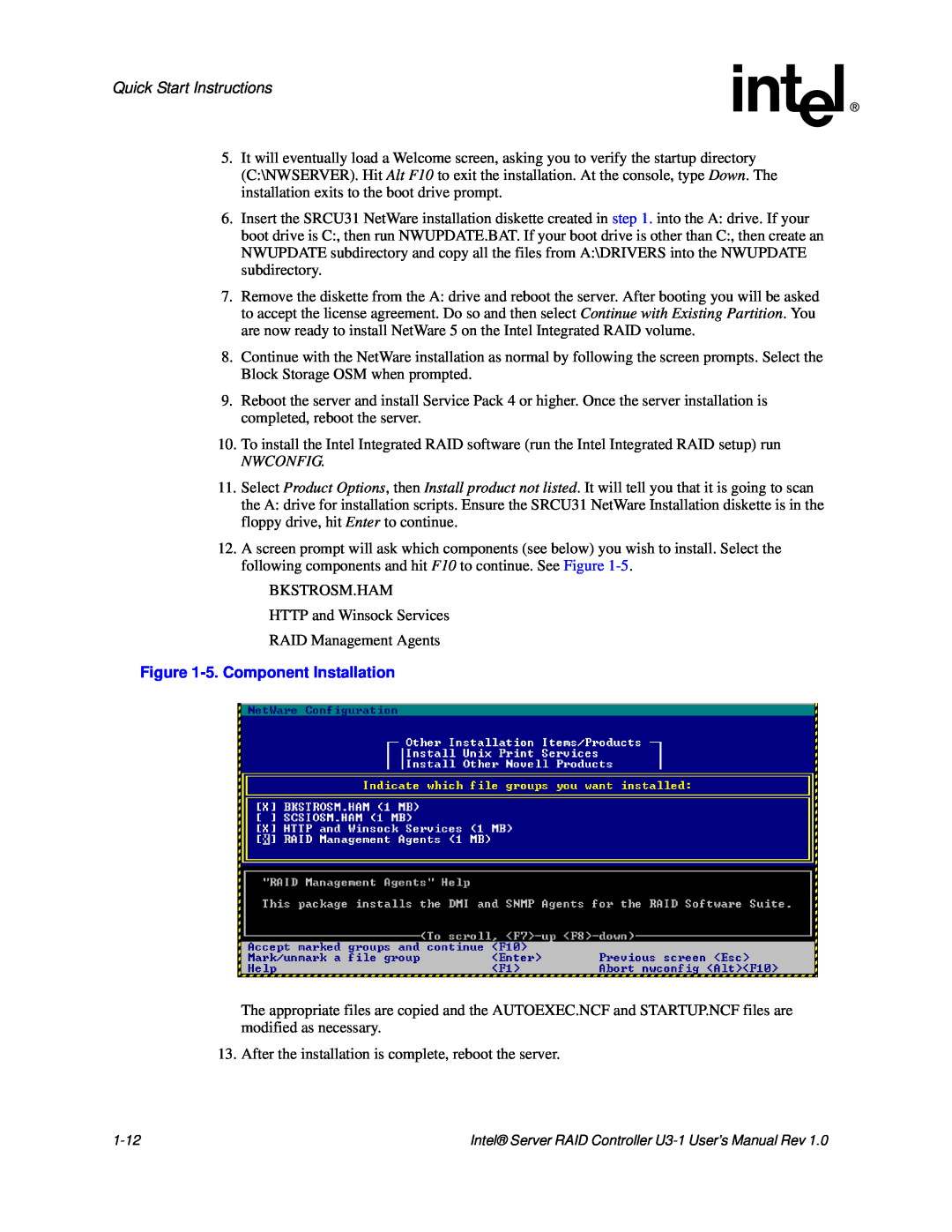 Intel SRCU31 user manual Quick Start Instructions, Nwconfig, 5.Component Installation 