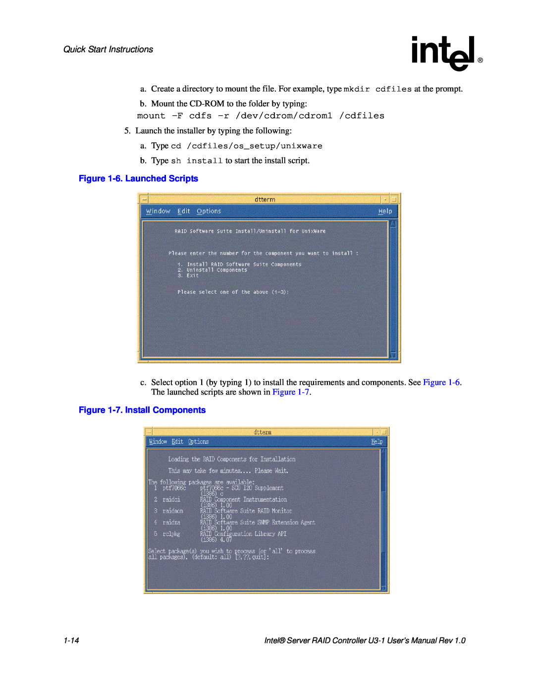 Intel SRCU31 user manual mount -Fcdfs -r /dev/cdrom/cdrom1 /cdfiles, Quick Start Instructions, 6.Launched Scripts 