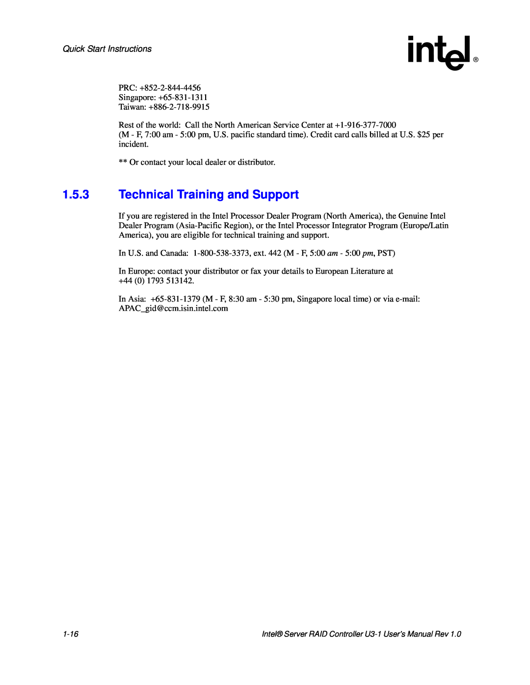 Intel SRCU31 user manual 1.5.3Technical Training and Support, Quick Start Instructions 