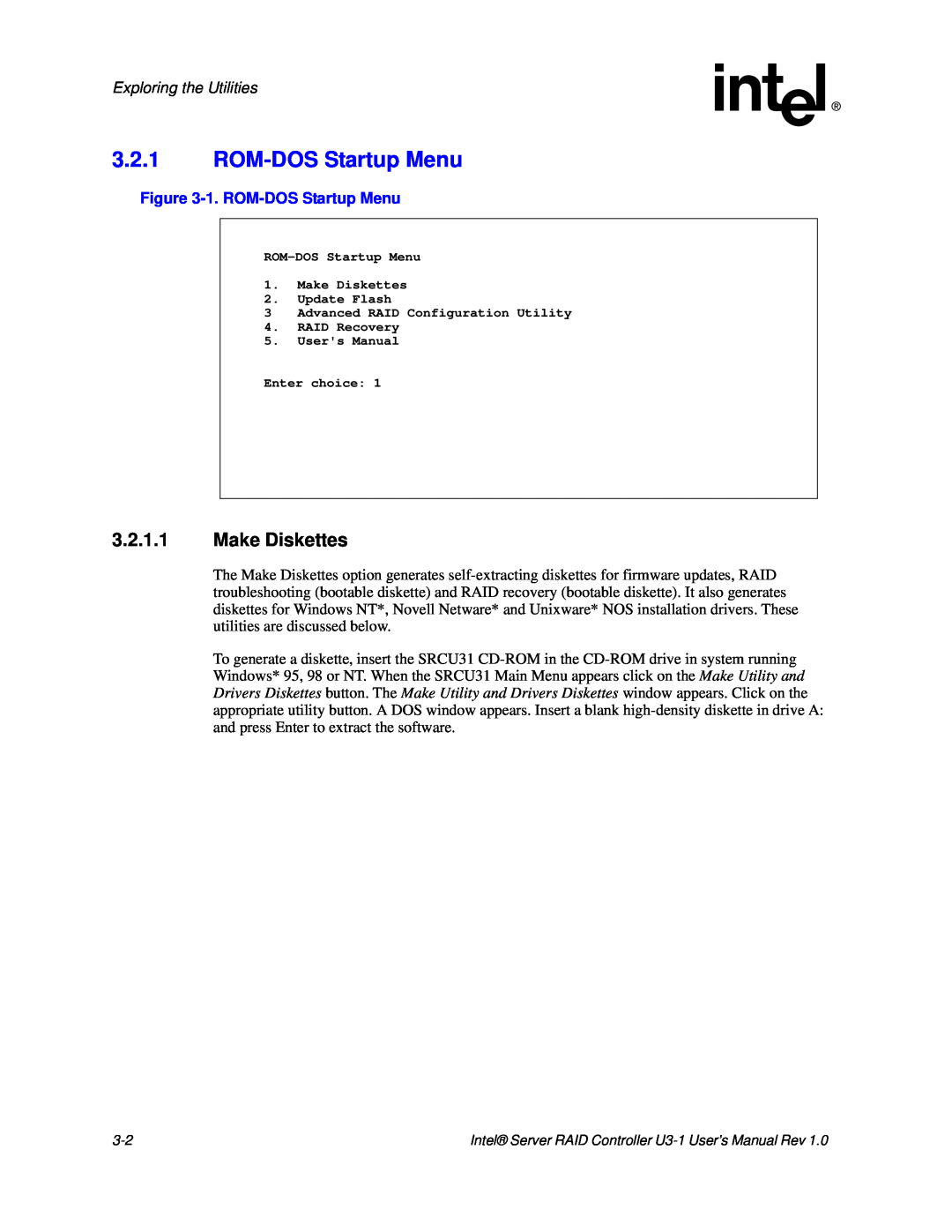 Intel SRCU31 user manual 3.2.1ROM-DOSStartup Menu, 3.2.1.1Make Diskettes, Exploring the Utilities, 1. ROM-DOSStartup Menu 