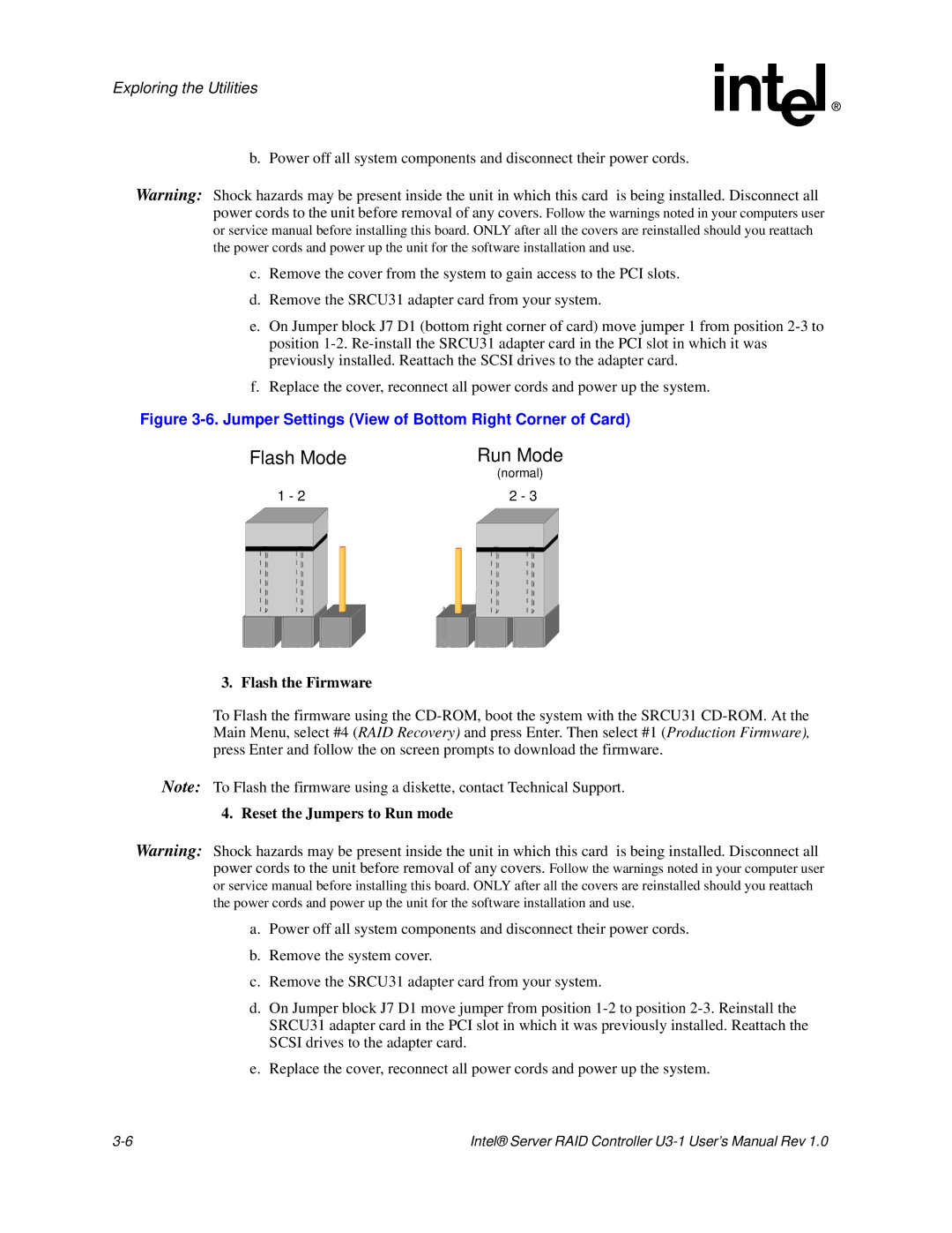 Intel SRCU31 user manual Flash the Firmware, Reset the Jumpers to Run mode 