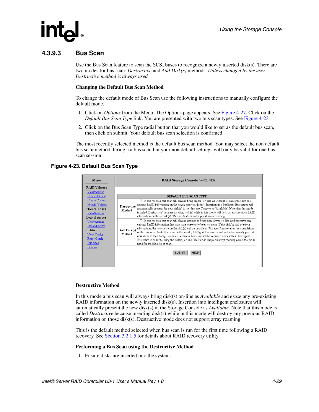 Intel SRCU31 user manual Changing the Default Bus Scan Method, Destructive Method 