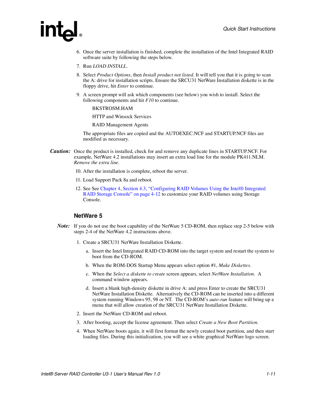 Intel SRCU31 user manual Run Load Install 