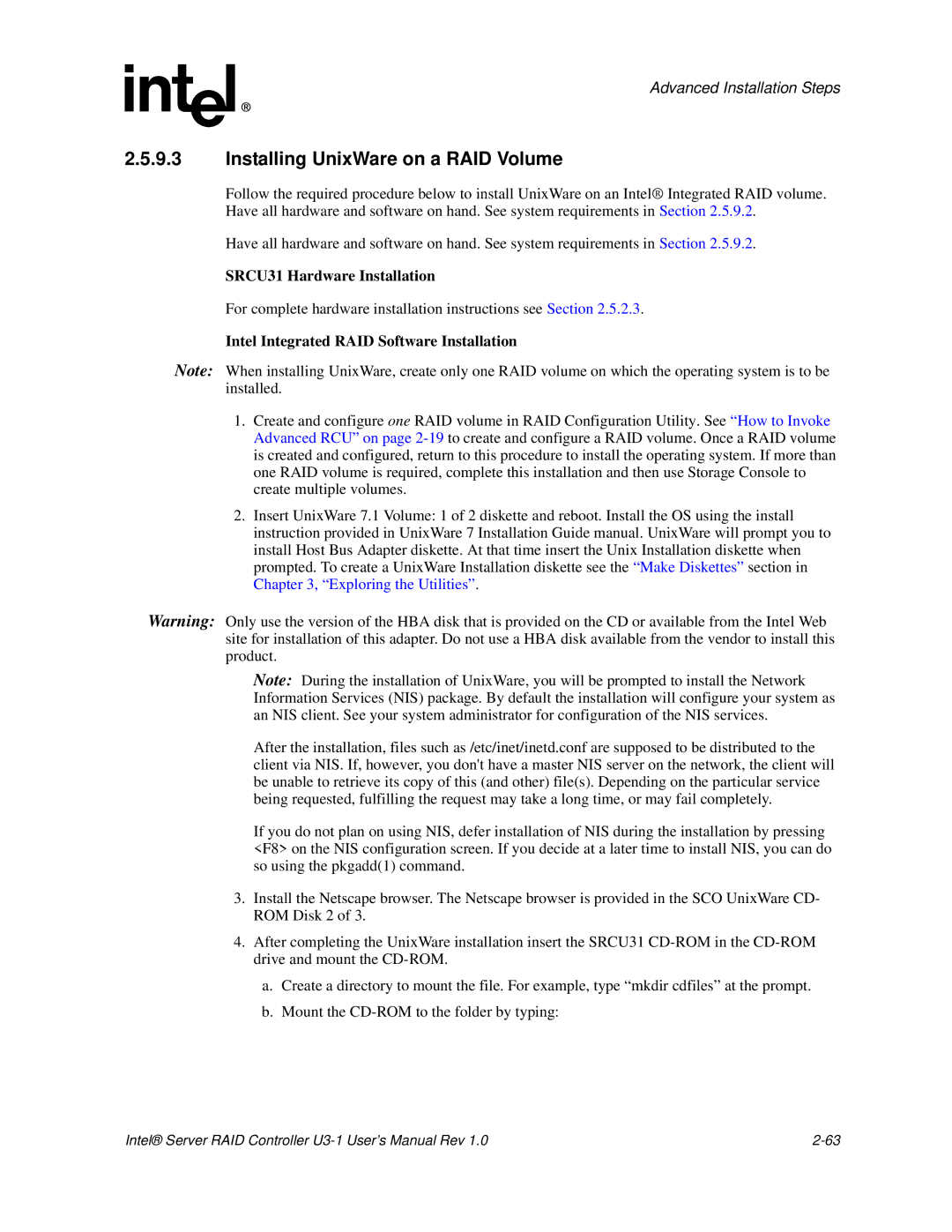 Intel user manual Installing UnixWare on a RAID Volume, SRCU31 Hardware Installation 