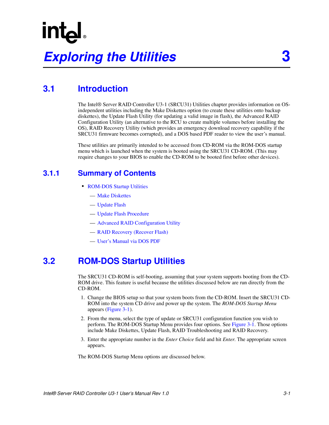 Intel SRCU31 user manual Exploring the Utilities, ROM-DOS Startup Utilities 