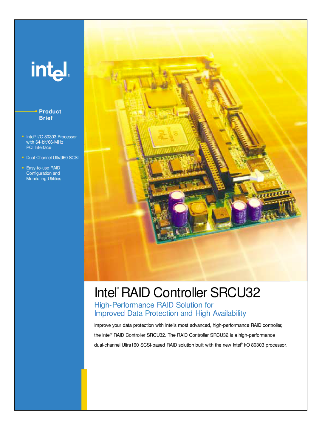 Intel manual Intel RAID Controller SRCU32 