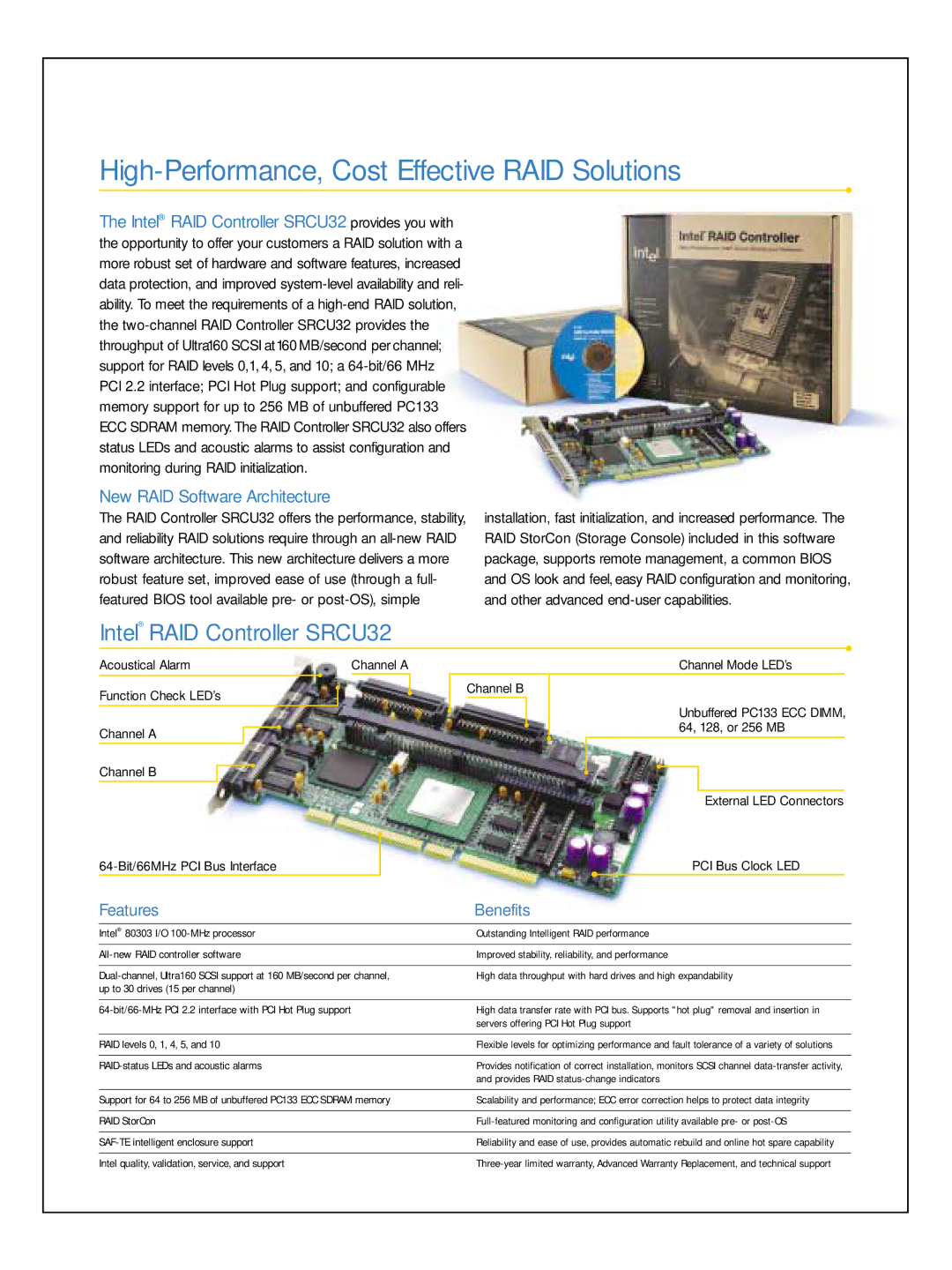 Intel High-Performance, Cost Effective RAID Solutions, Intel RAID Controller SRCU32, New RAID Software Architecture 