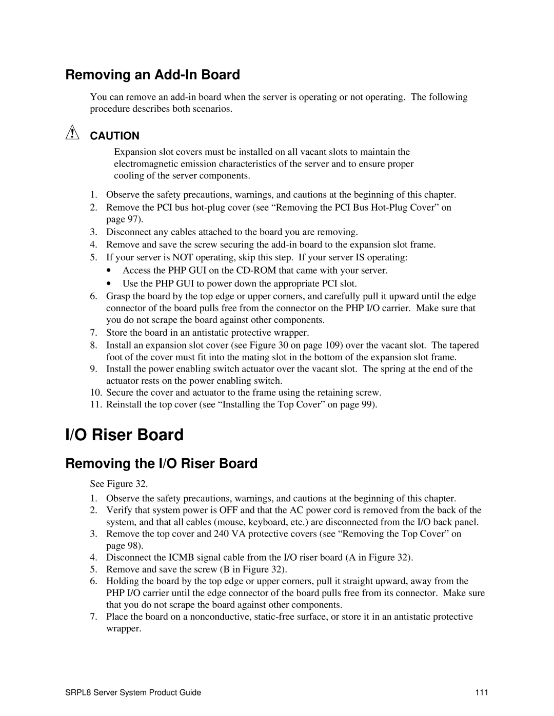 Intel SRPL8 manual Removing an Add-In Board, Removing the I/O Riser Board 