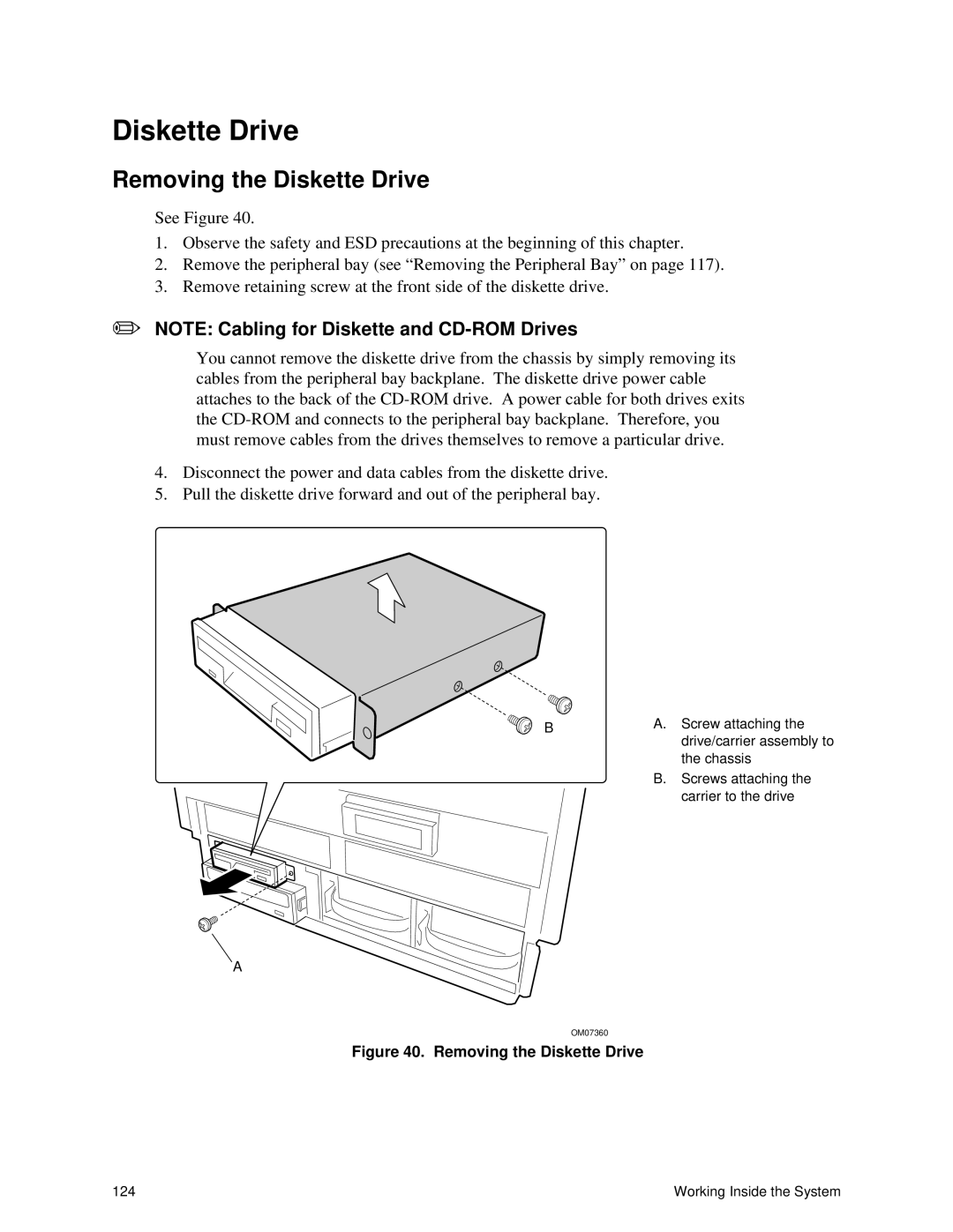 Intel SRPL8 manual Removing the Diskette Drive 