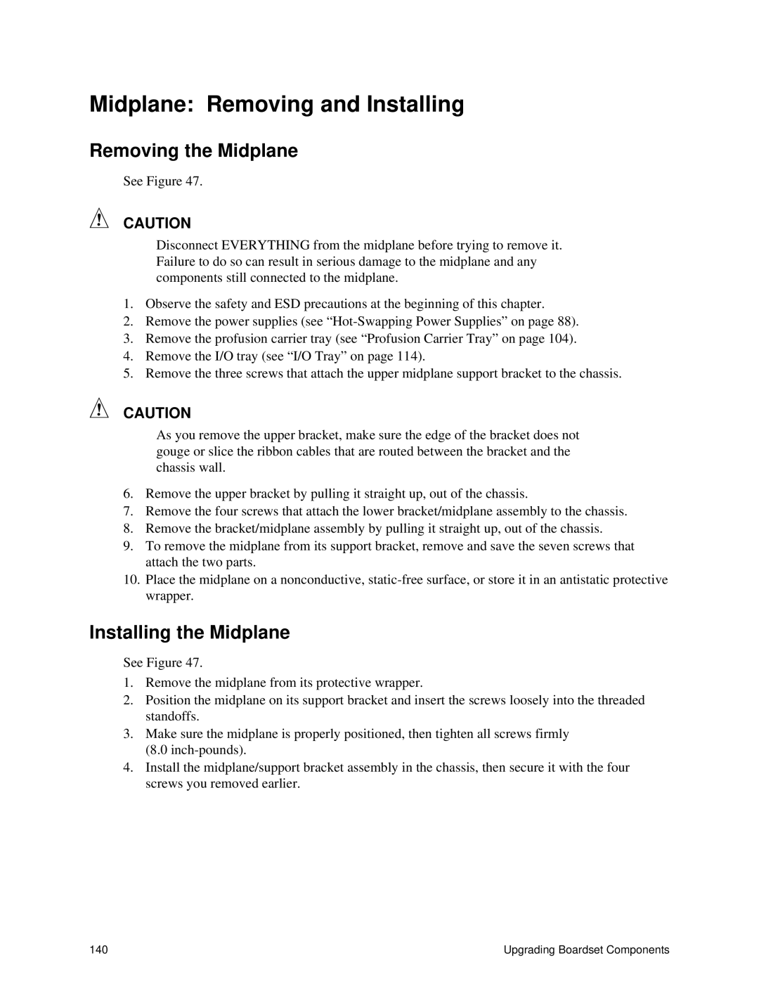 Intel SRPL8 manual Midplane Removing and Installing, Removing the Midplane, Installing the Midplane 