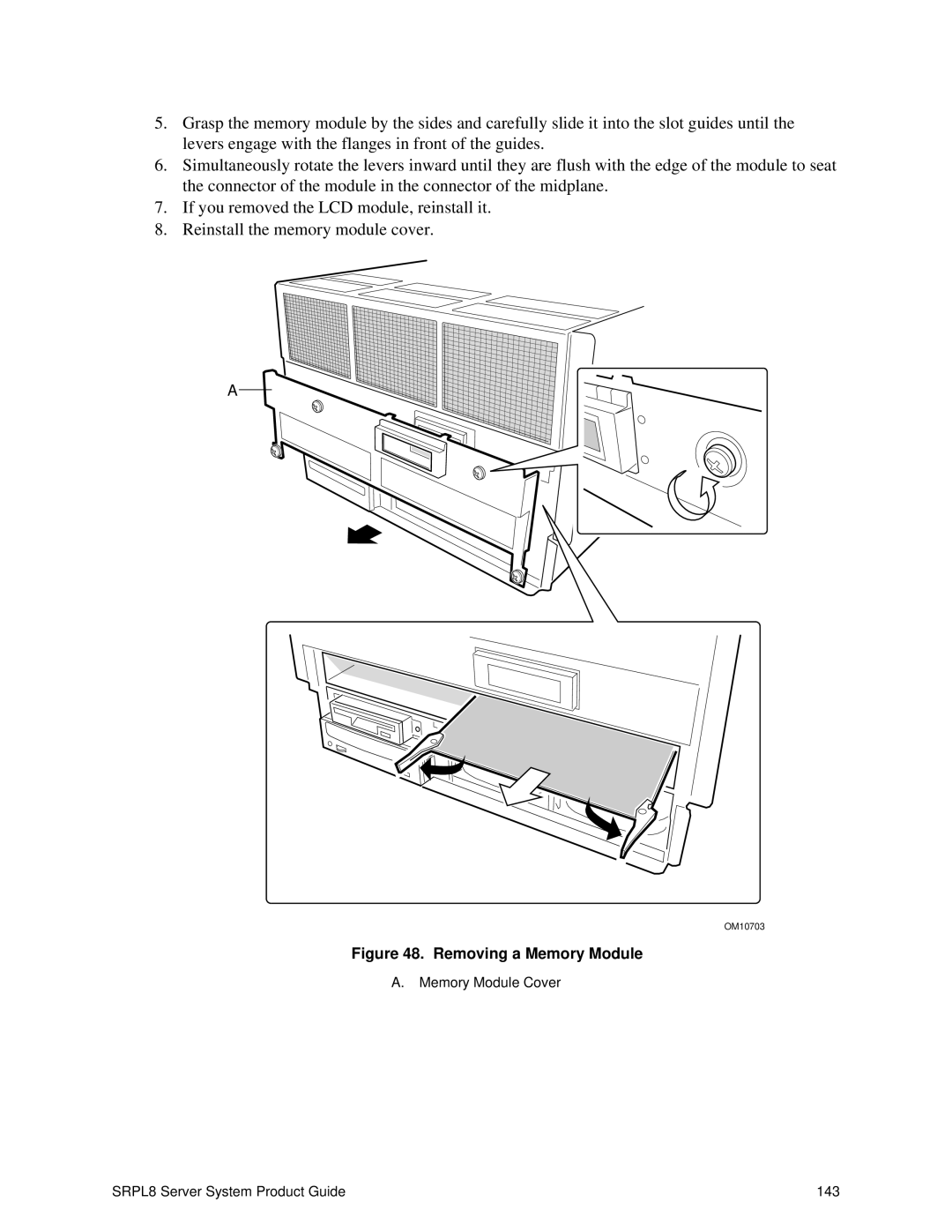 Intel SRPL8 manual Removing a Memory Module 