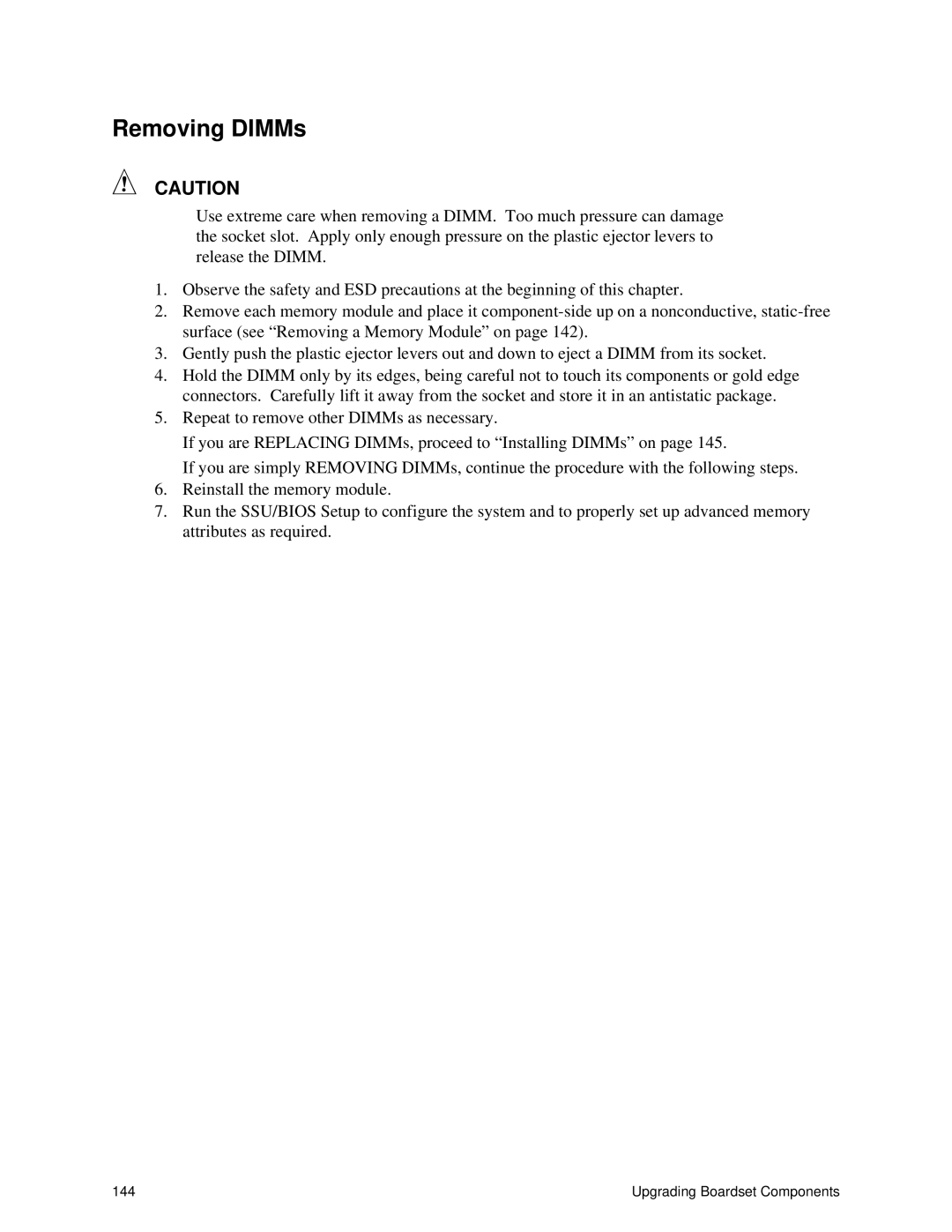 Intel SRPL8 manual Removing DIMMs 