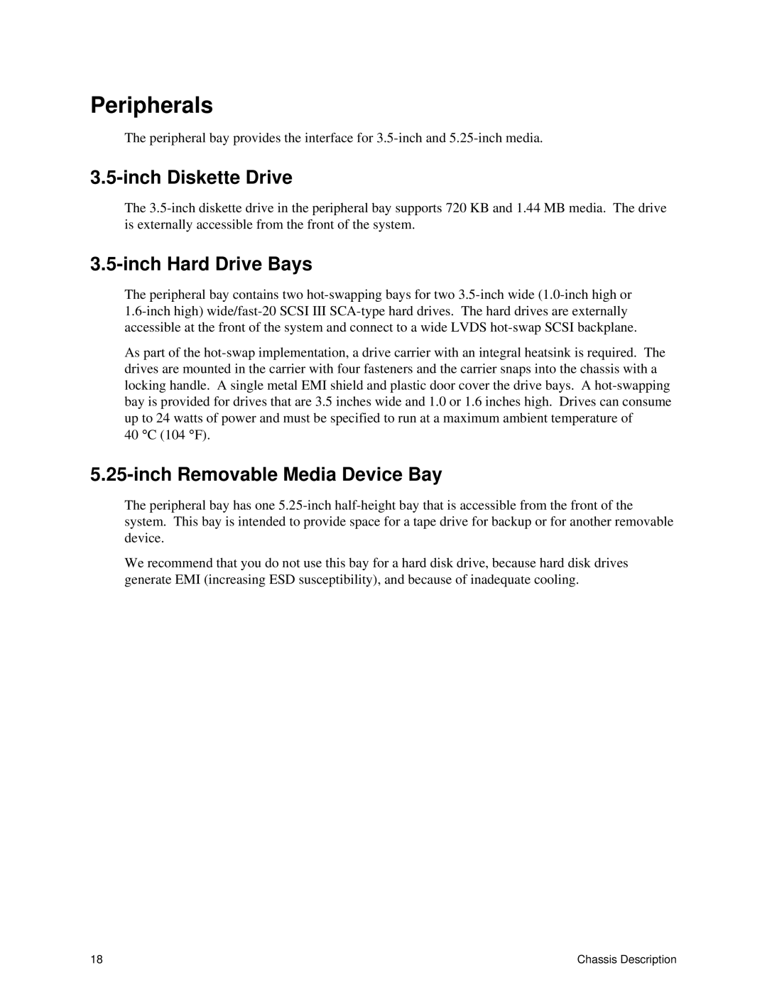 Intel SRPL8 manual Peripherals, Inch Diskette Drive, Inch Hard Drive Bays, Inch Removable Media Device Bay 