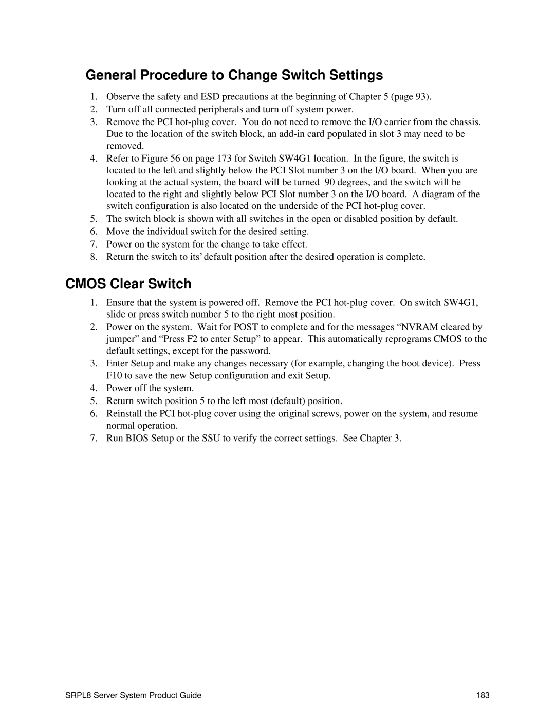 Intel SRPL8 manual General Procedure to Change Switch Settings, Cmos Clear Switch 