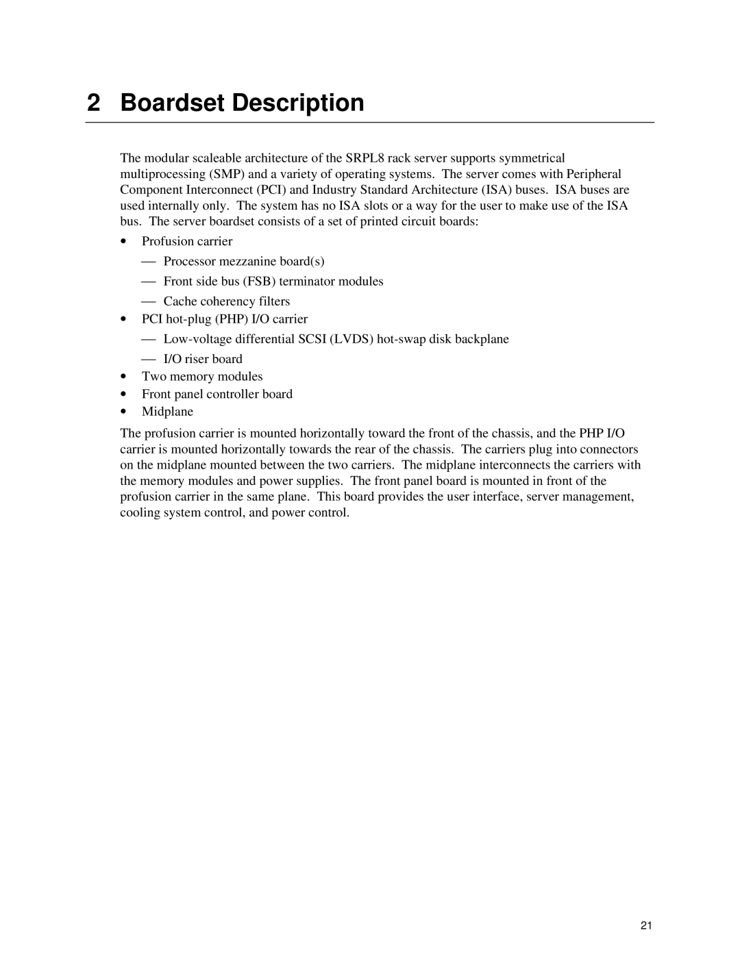 Intel SRPL8 manual Boardset Description 