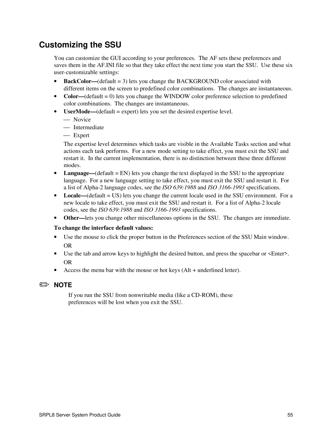 Intel SRPL8 manual Customizing the SSU, To change the interface default values 