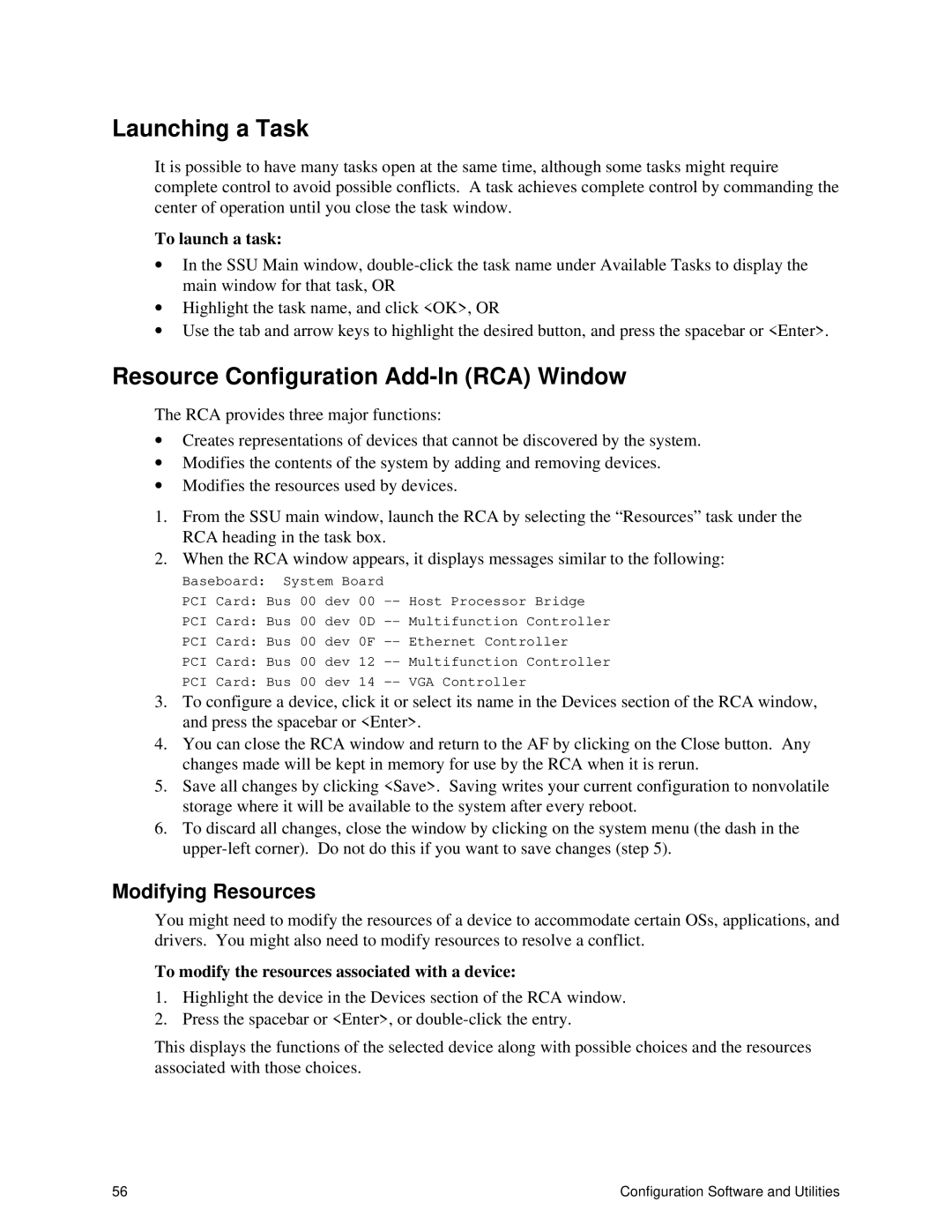 Intel SRPL8 manual Launching a Task, Resource Configuration Add-In RCA Window, Modifying Resources 