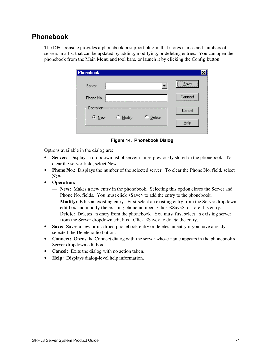 Intel SRPL8 manual Phonebook Dialog 