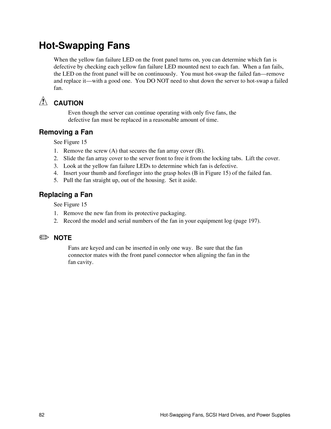 Intel SRPL8 manual Hot-Swapping Fans, Removing a Fan, Replacing a Fan 