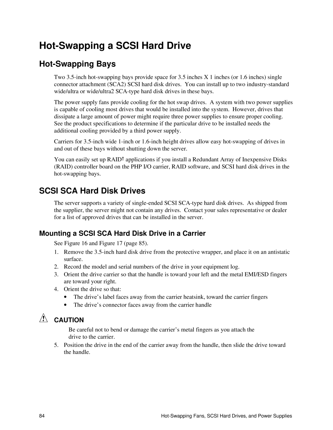 Intel SRPL8 manual Hot-Swapping a Scsi Hard Drive, Hot-Swapping Bays, Scsi SCA Hard Disk Drives 