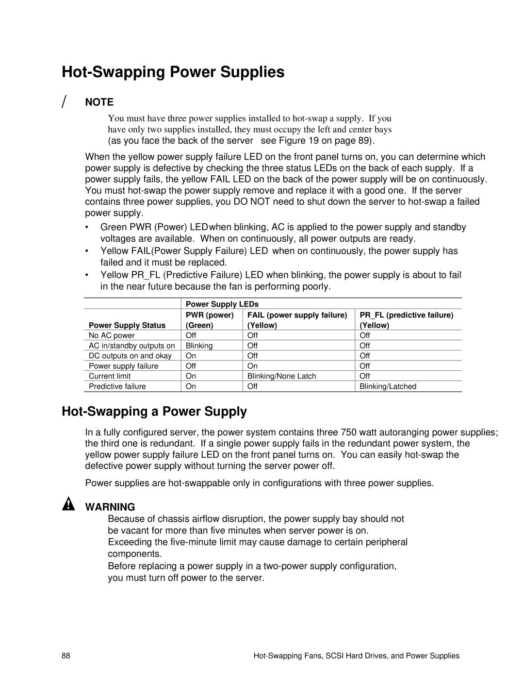 Intel SRPL8 manual Hot-Swapping Power Supplies, Hot-Swapping a Power Supply 