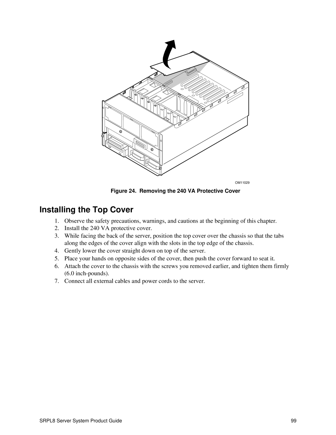 Intel SRPL8 manual Installing the Top Cover, Removing the 240 VA Protective Cover 