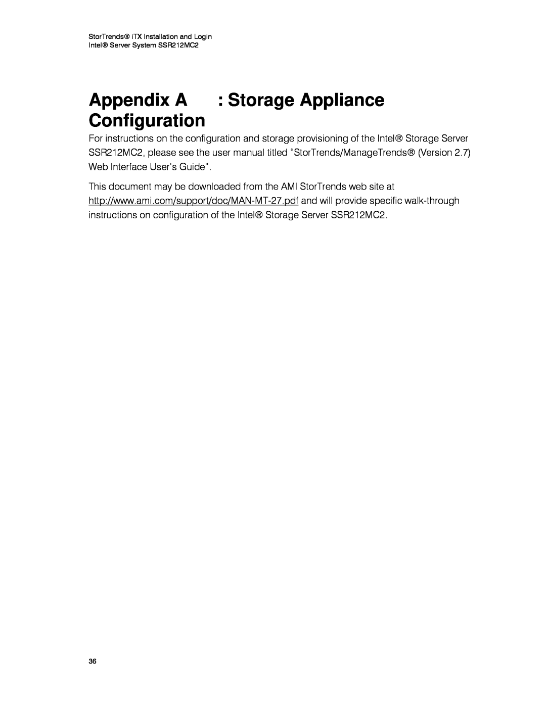 Intel SSR212MC2 manual Appendix A Storage Appliance Configuration, StorTrends iTX Installation and Login 