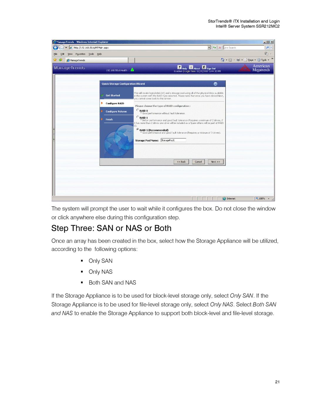 Intel SSR212MC2 manual Step Three SAN or NAS or Both 