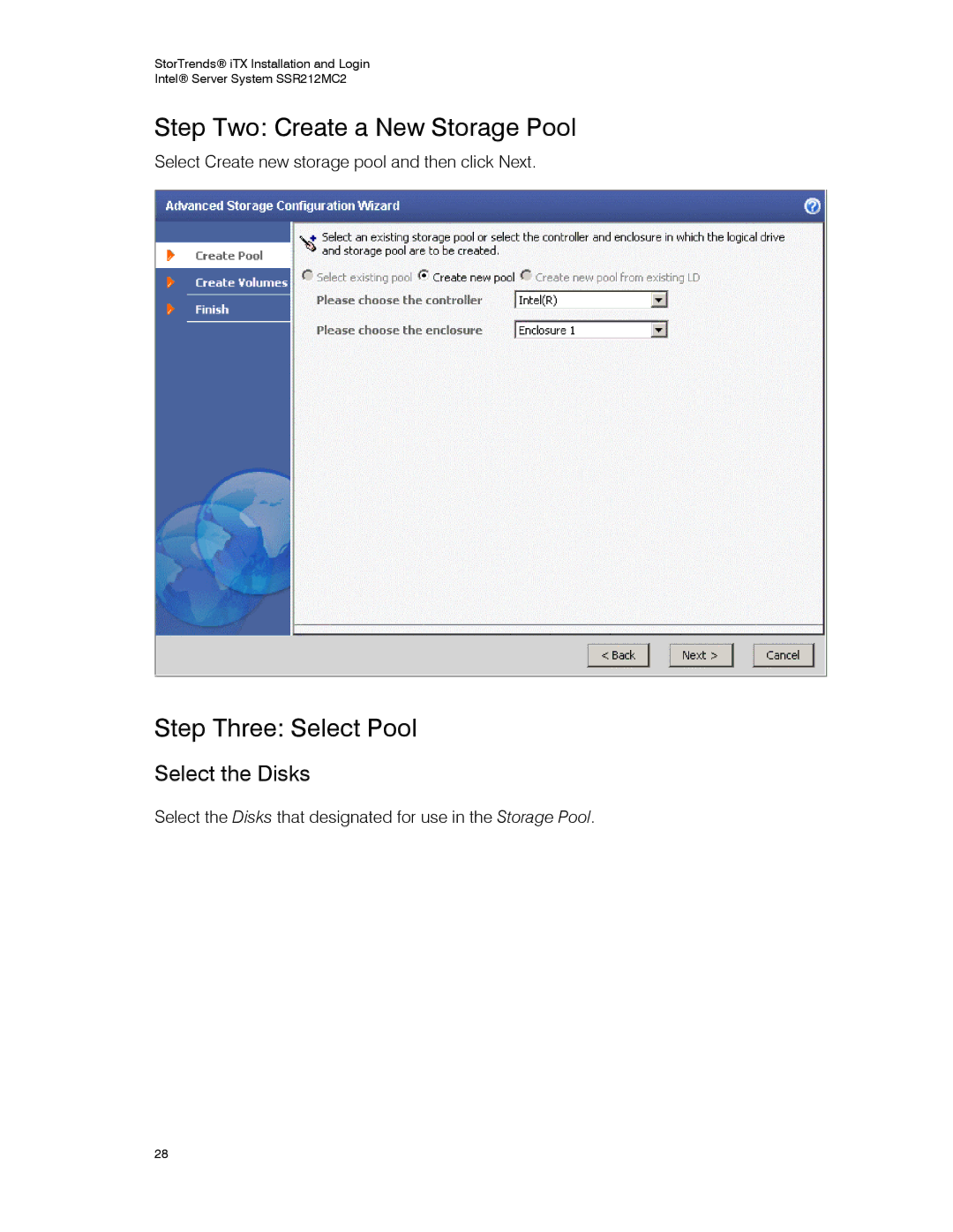 Intel SSR212MC2 manual Step Two Create a New Storage Pool, Step Three Select Pool, Select the Disks 