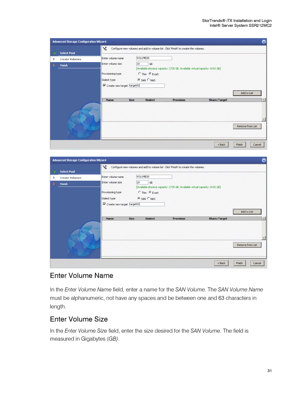 Intel SSR212MC2 manual Enter Volume Name, Enter Volume Size 