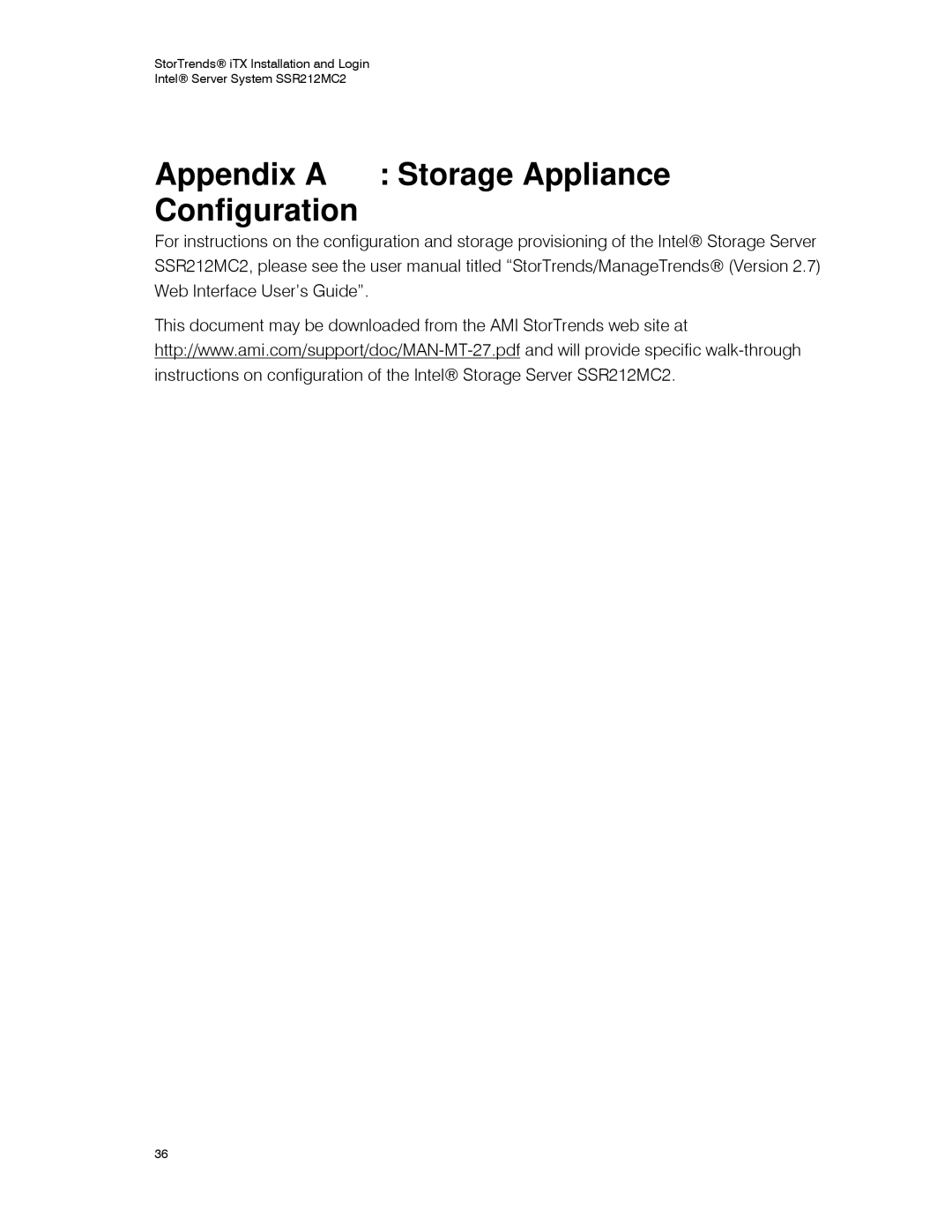 Intel SSR212MC2 manual Appendix a Storage Appliance Configuration 