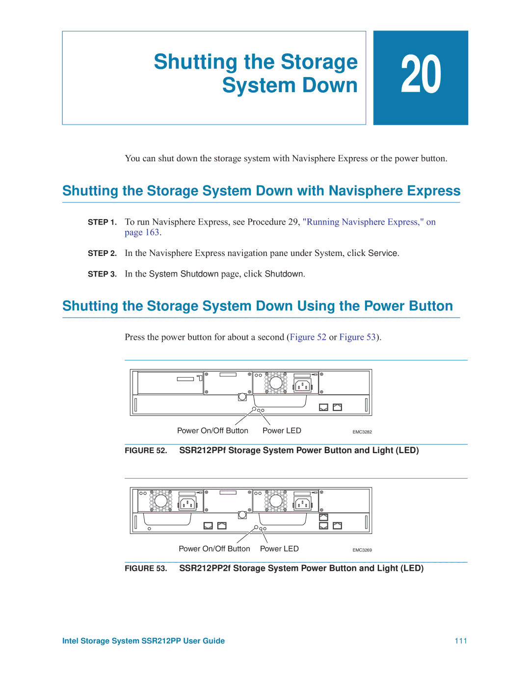 Intel SSR212PP manual Shutting the Storage System Down with Navisphere Express 