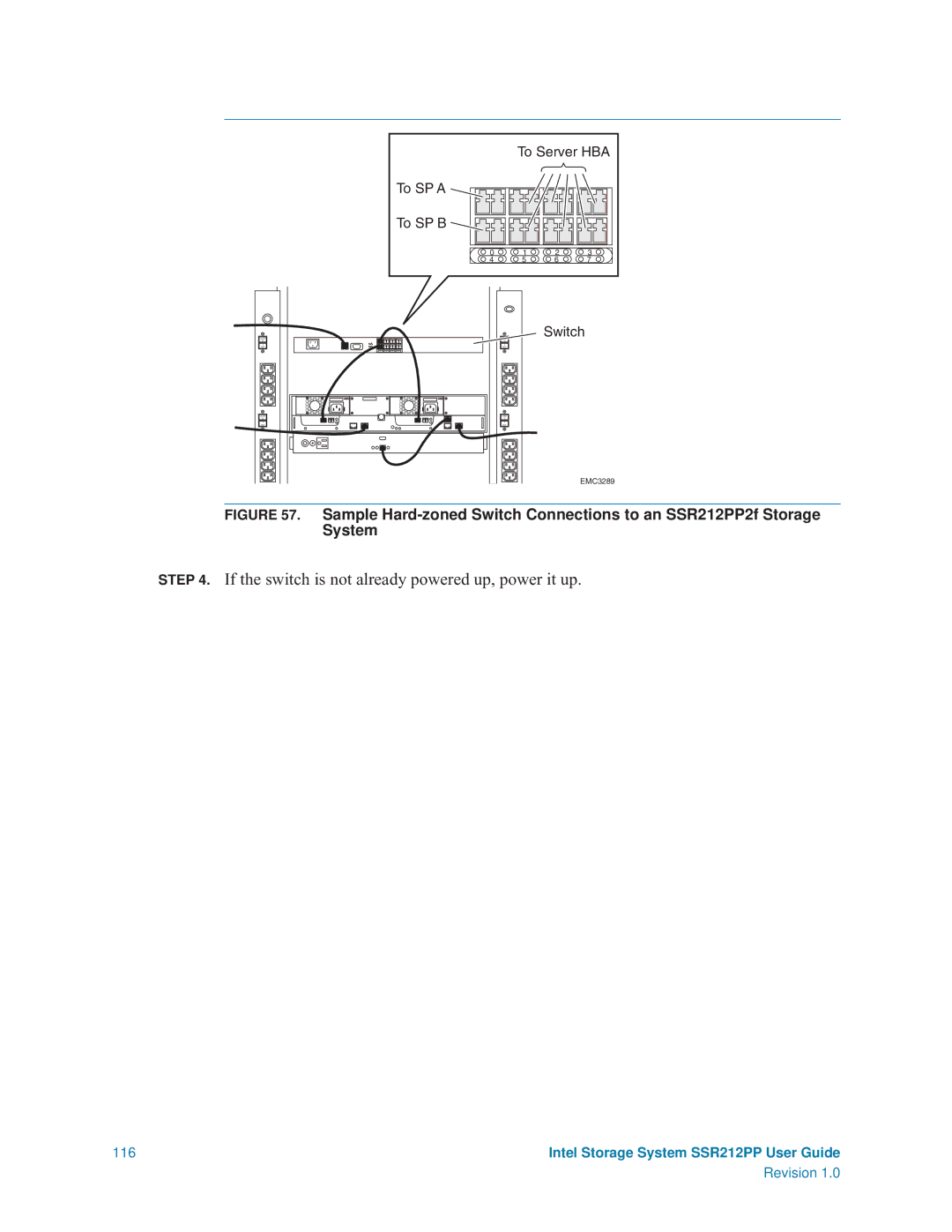 Intel SSR212PP manual If the switch is not already powered up, power it up 