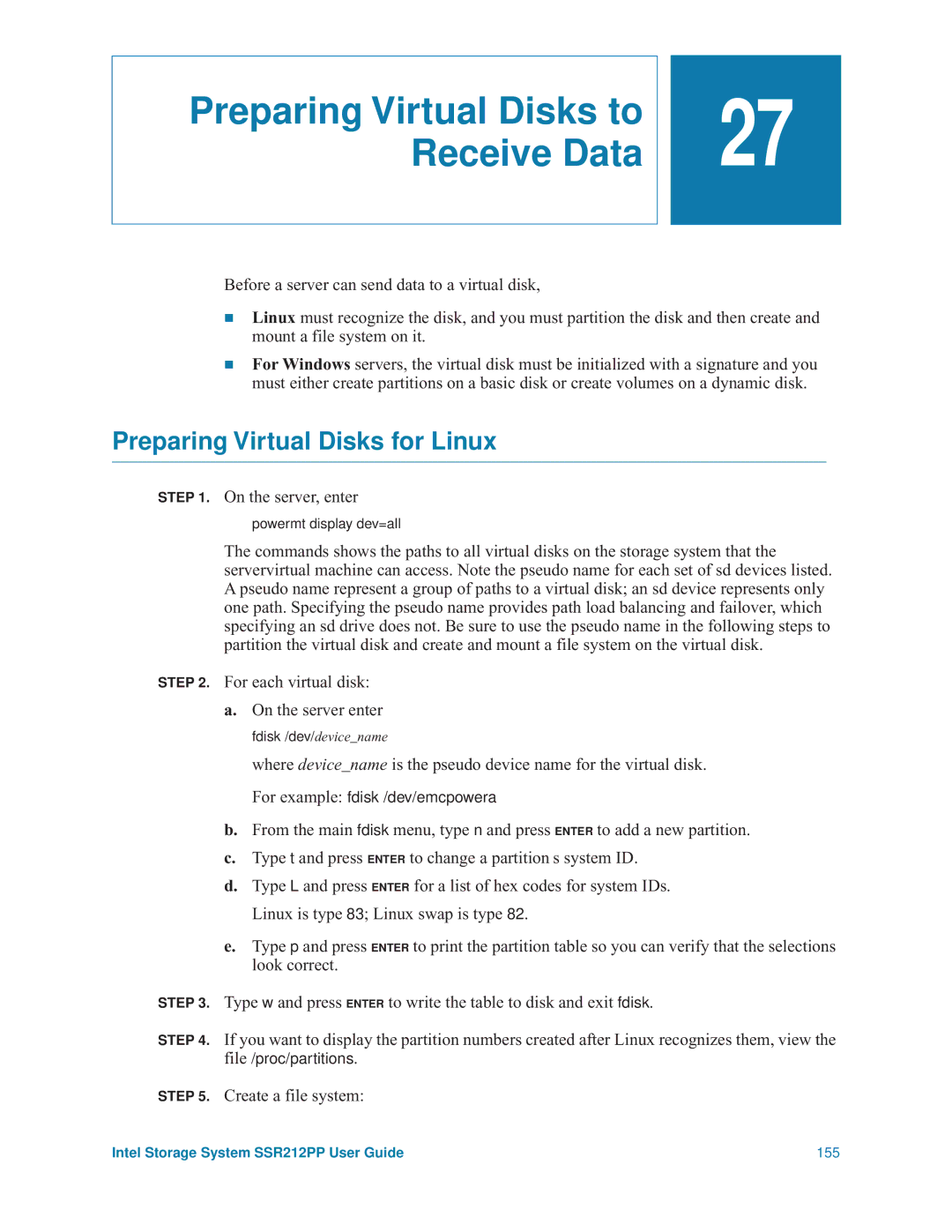 Intel SSR212PP manual Preparing Virtual Disks for Linux, On the server, enter, For each virtual disk On the server enter 