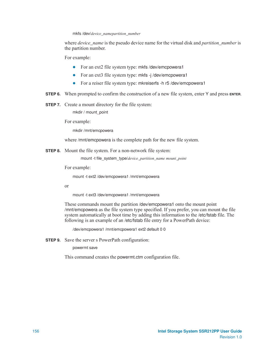 Intel SSR212PP manual Save the server s PowerPath configuration, This command creates the powermt.ctm configuration file 