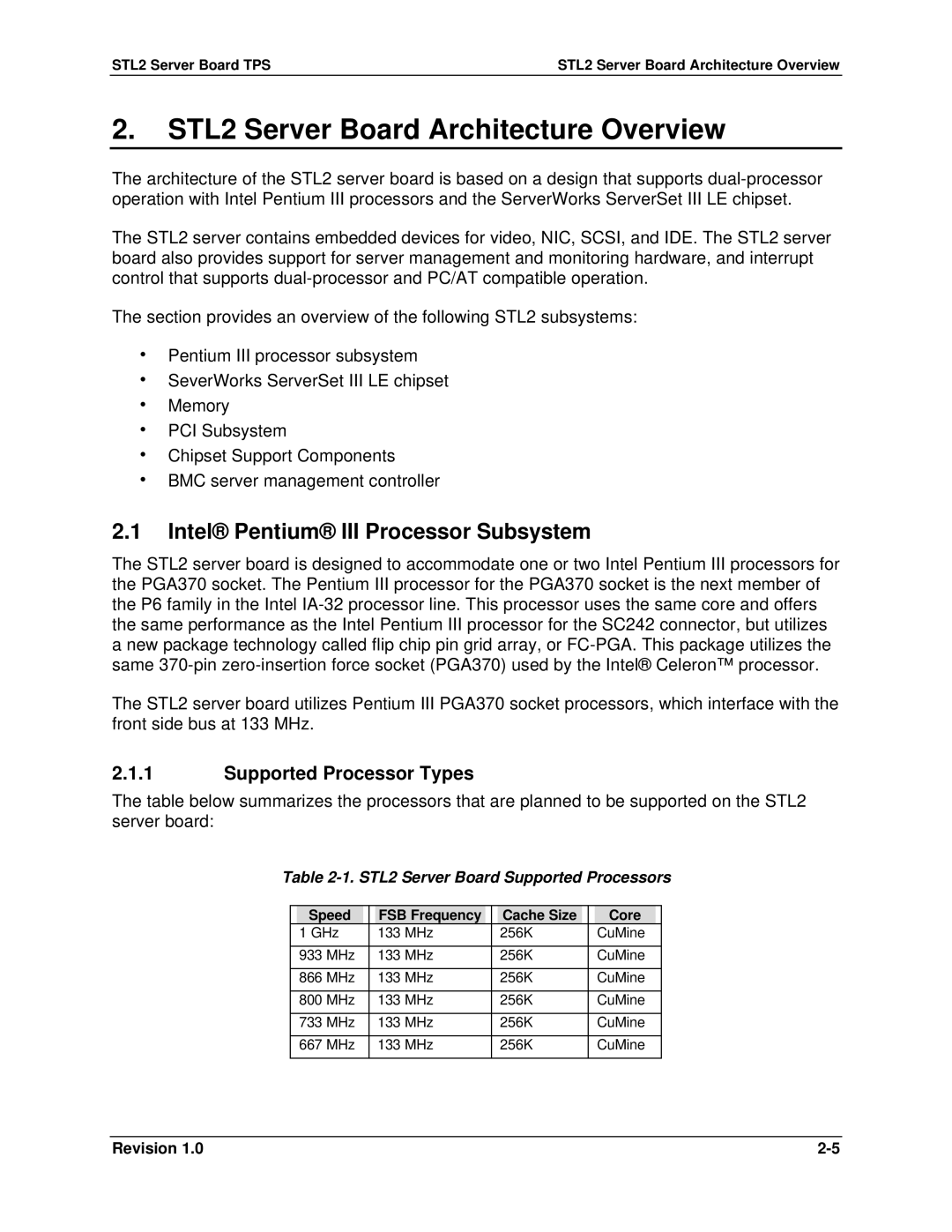 Intel manual Intel Pentium III Processor Subsystem, Supported Processor Types, STL2 Server Board Supported Processors 