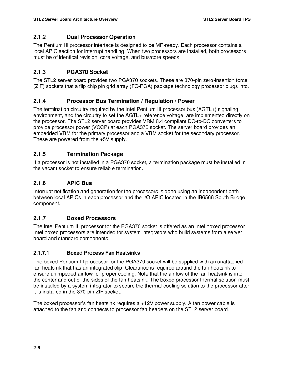 Intel STL2 Dual Processor Operation, 3 PGA370 Socket, Processor Bus Termination / Regulation / Power, Termination Package 