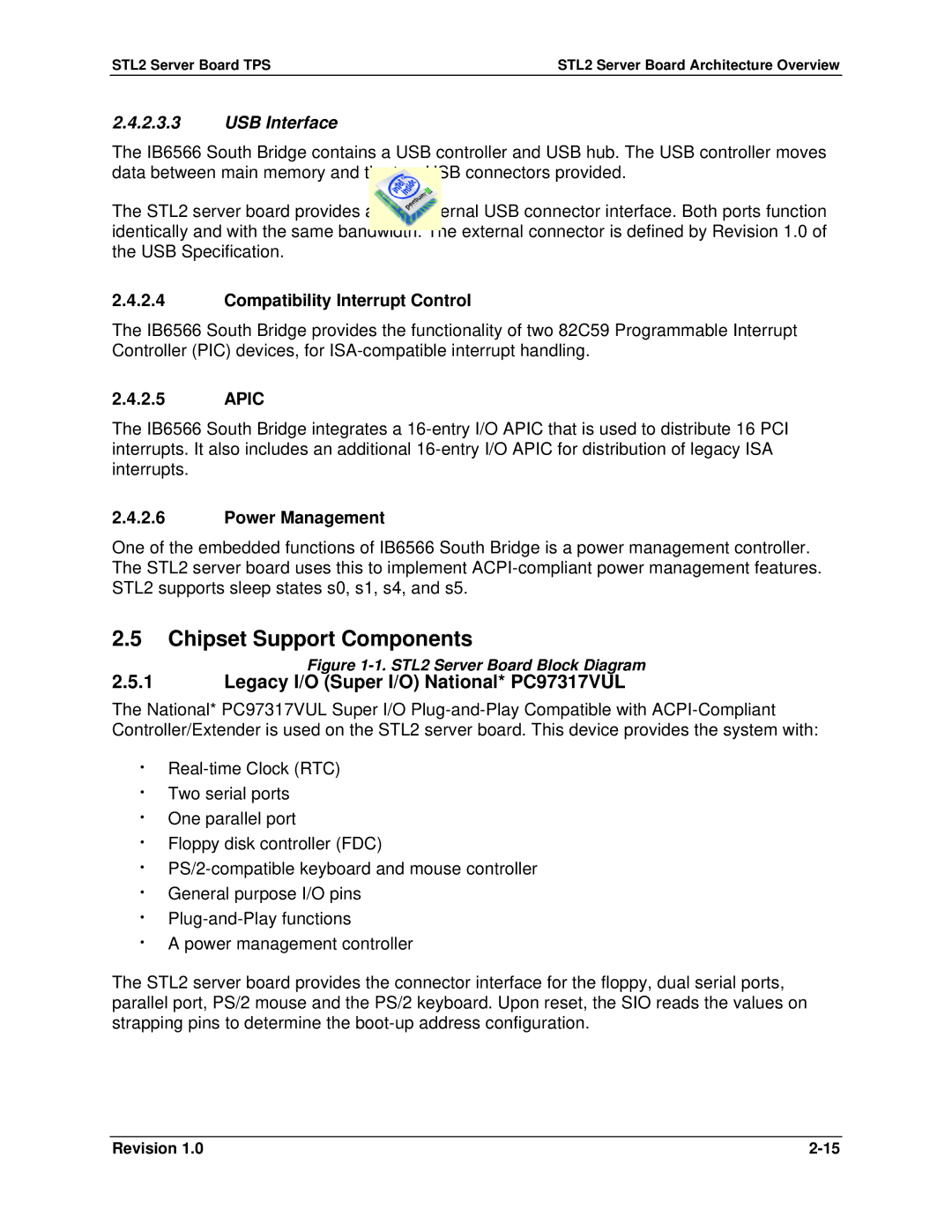 Intel STL2 Chipset Support Components, Legacy I/O Super I/O National* PC97317VUL, Compatibility Interrupt Control, Apic 