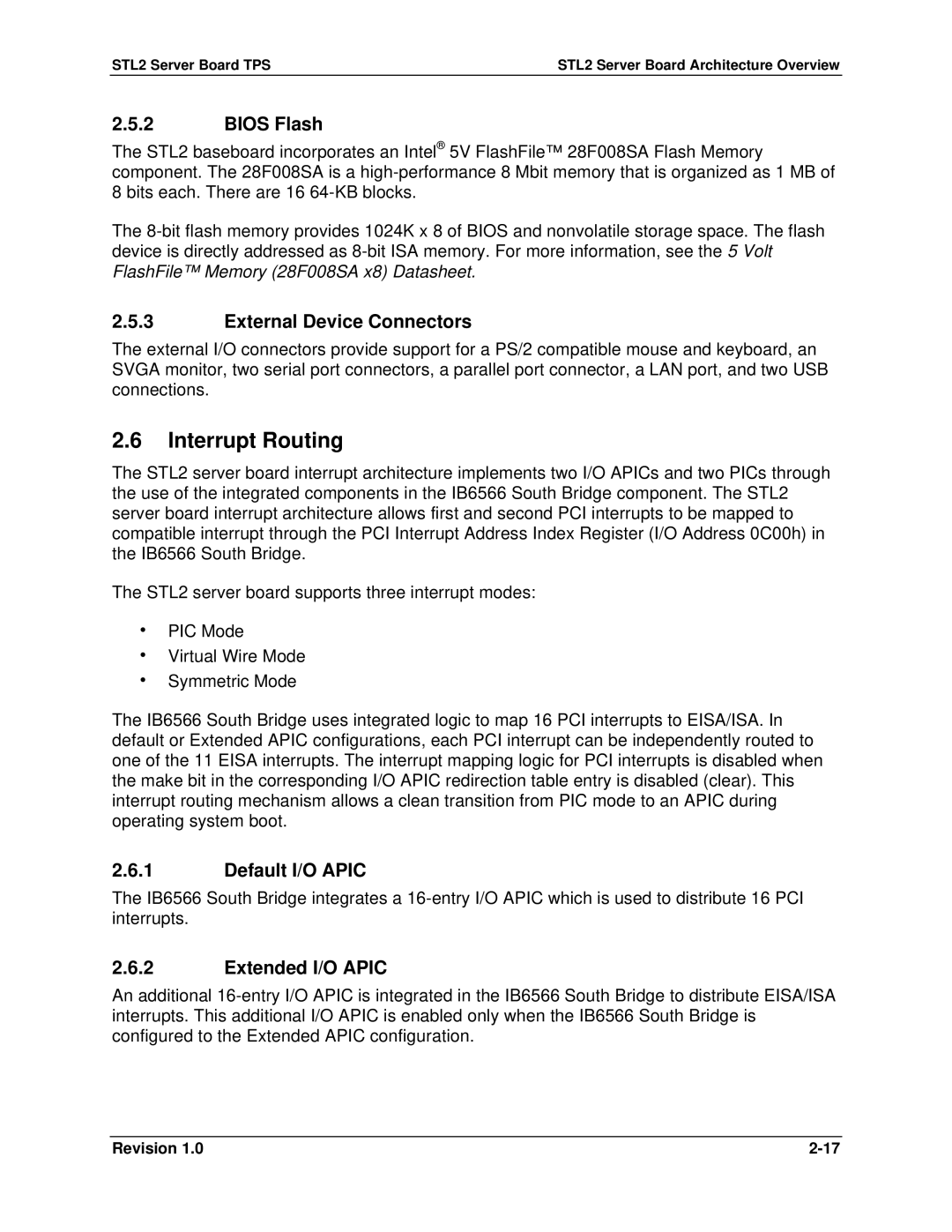 Intel STL2 manual Interrupt Routing, Bios Flash, External Device Connectors, Default I/O Apic, Extended I/O Apic 