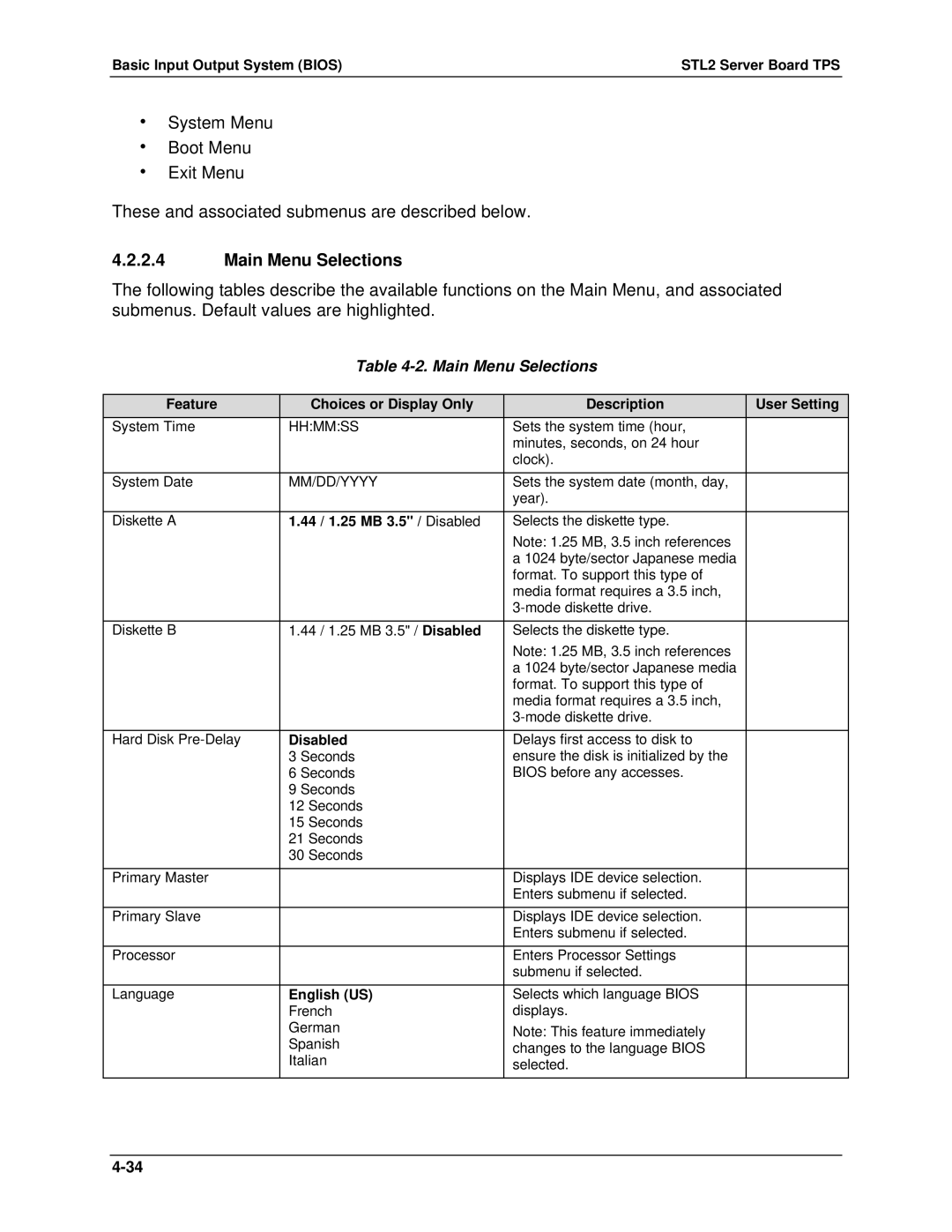 Intel STL2 manual Main Menu Selections 